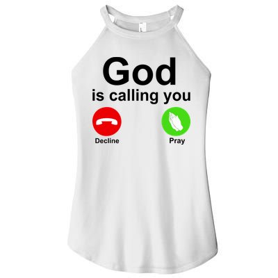 God Is Calling Decline or Pray Women's Perfect Tri Rocker Tank