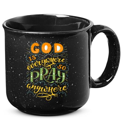 God is Everywhere So Pray Anywhere 15oz Campfire Ceramic Mug