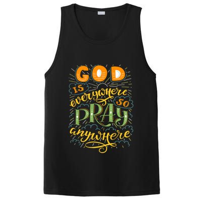 God is Everywhere So Pray Anywhere PosiCharge Competitor Tank
