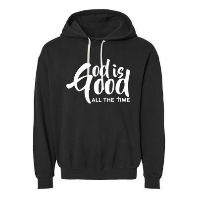 God is Good All the Time Garment-Dyed Fleece Hoodie