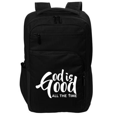 God is Good All the Time Impact Tech Backpack