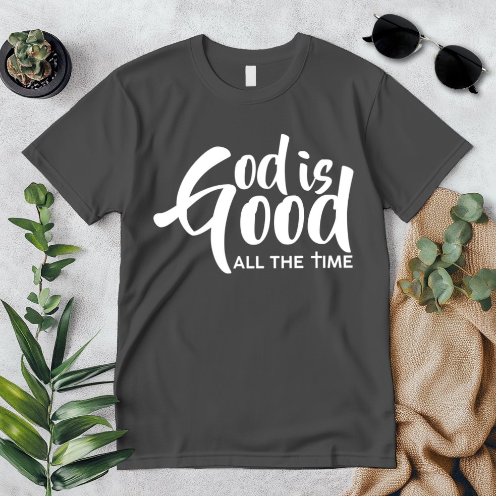 God is Good All the Time Premium T-Shirt