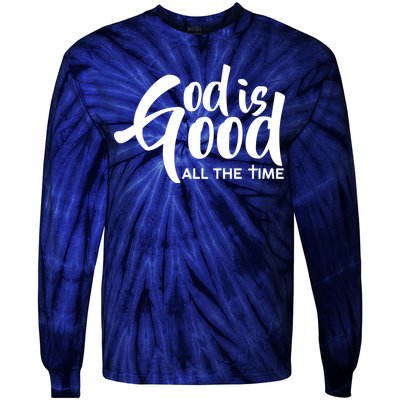 God is Good All the Time Tie-Dye Long Sleeve Shirt