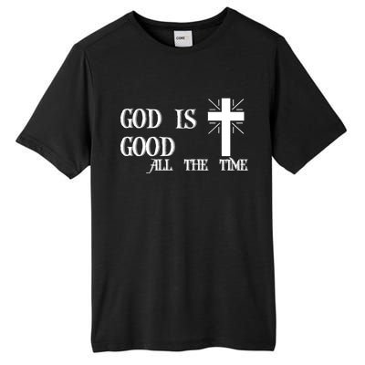 God Is Good All The Time With Cross Tall Fusion ChromaSoft Performance T-Shirt