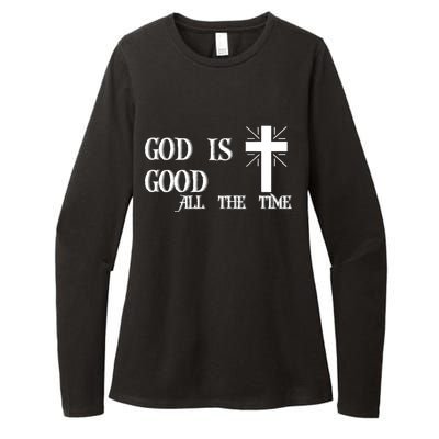 God Is Good All The Time With Cross Womens CVC Long Sleeve Shirt