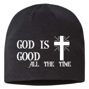 God Is Good All The Time With Cross Sustainable Beanie