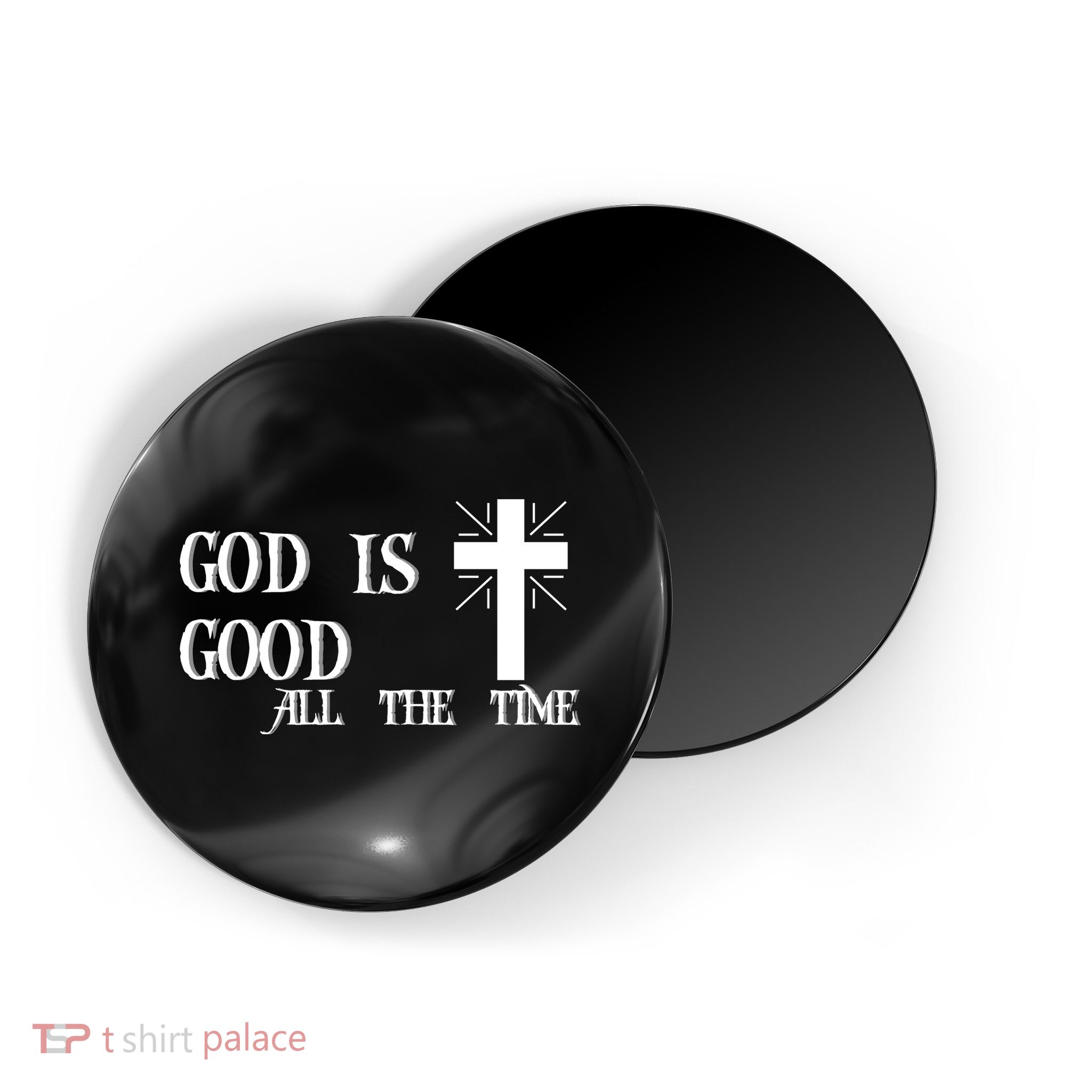 God Is Good All The Time With Cross Magnet