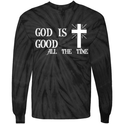 God Is Good All The Time With Cross Tie-Dye Long Sleeve Shirt