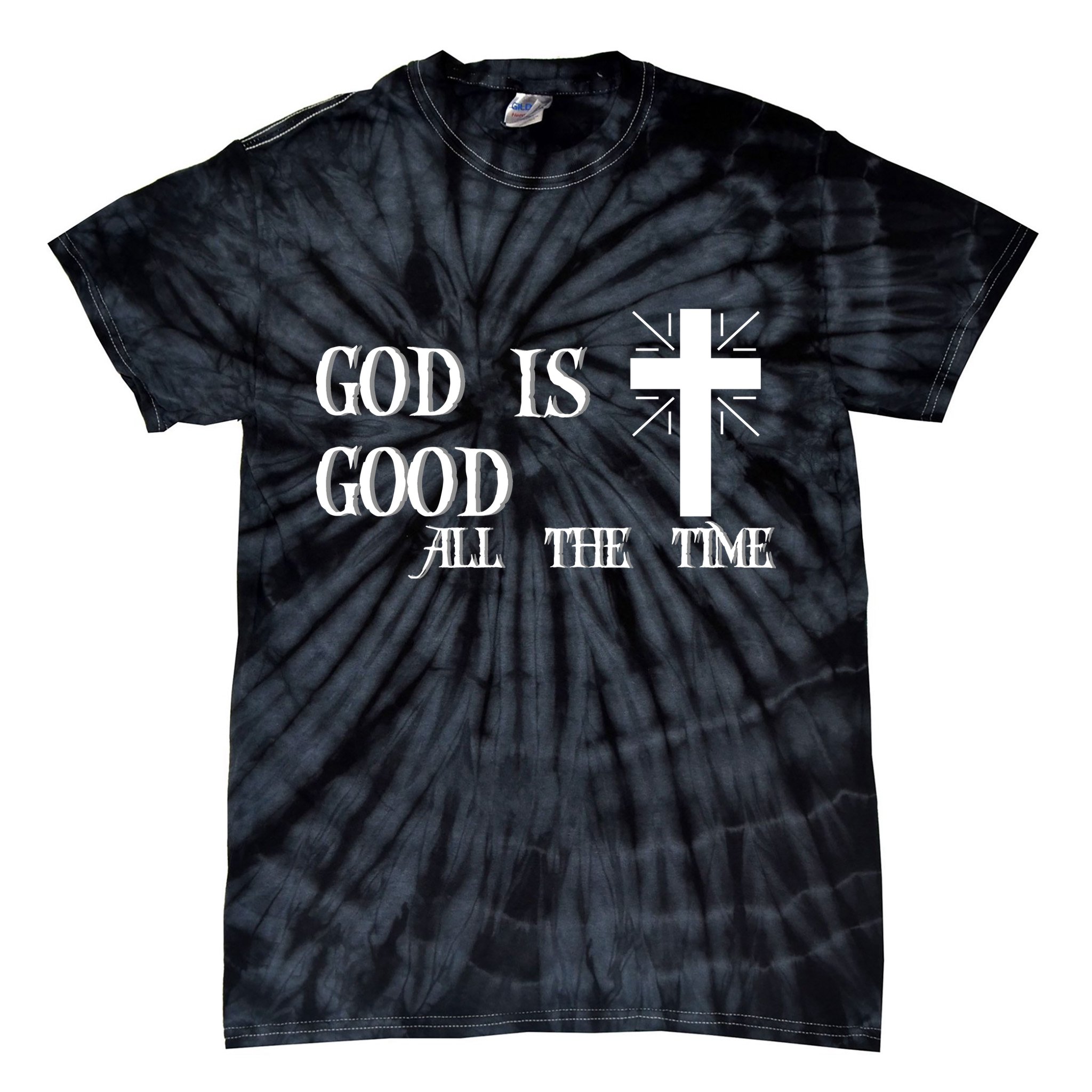 God Is Good All The Time With Cross Tie-Dye T-Shirt