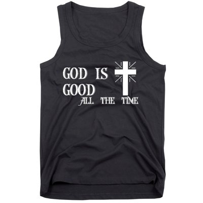 God Is Good All The Time With Cross Tank Top