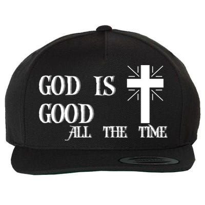 God Is Good All The Time With Cross Wool Snapback Cap