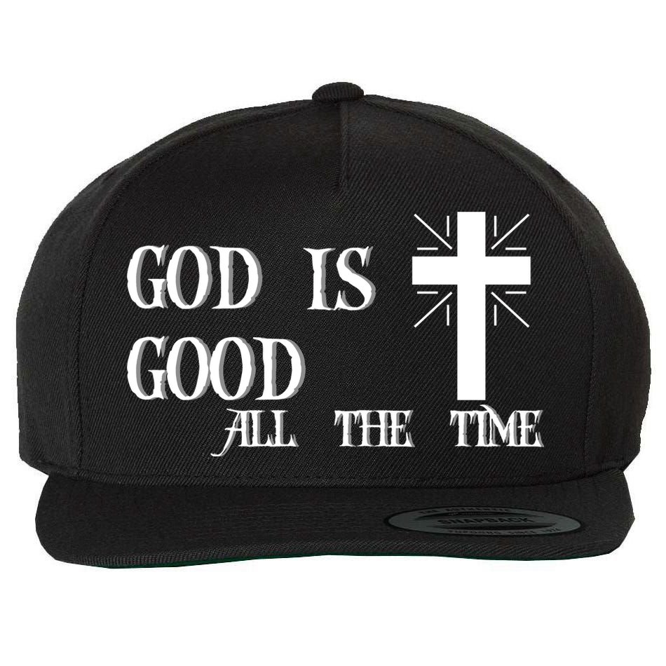 God Is Good All The Time With Cross Wool Snapback Cap