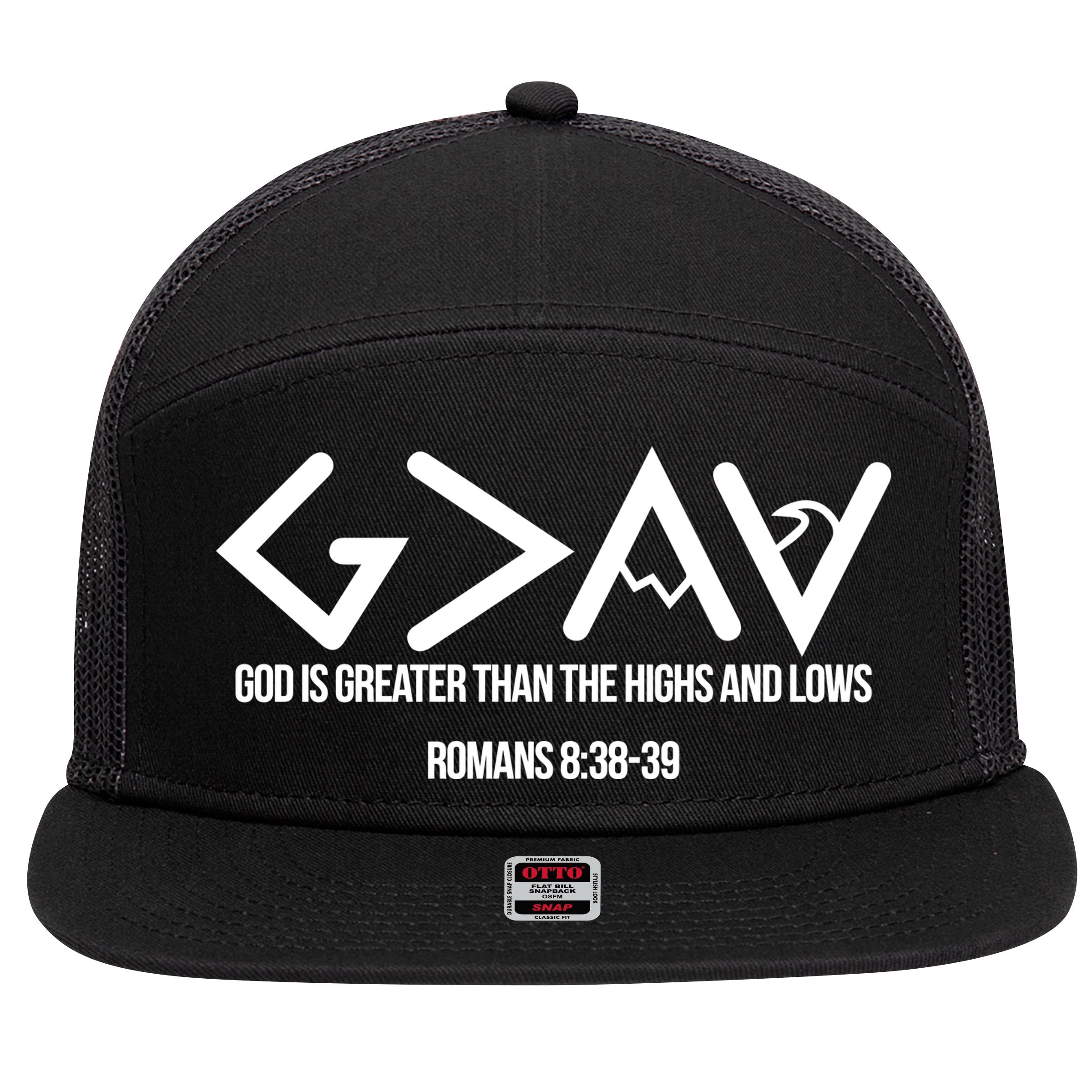 God Is Greater Romans 3:38 7 Panel Mesh Trucker Snapback Hat