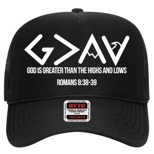 God Is Greater Romans 3:38 High Crown Mesh Back Trucker Hat