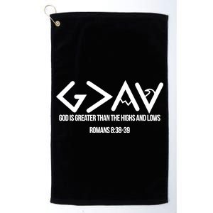 God Is Greater Romans 3:38 Platinum Collection Golf Towel