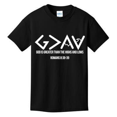 God Is Greater Romans 3:38 Kids T-Shirt