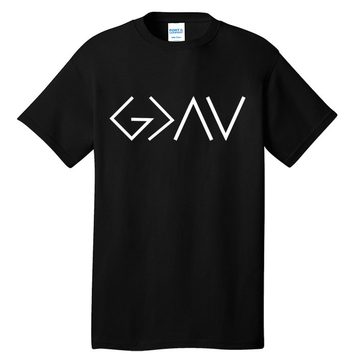 God is Greater Than Our Highs And Lows Tall T-Shirt