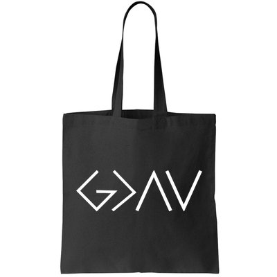 God is Greater Than Our Highs And Lows Tote Bag