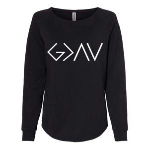 God is Greater Than Our Highs And Lows Womens California Wash Sweatshirt