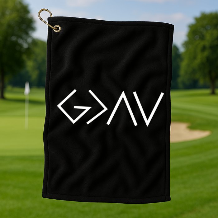 God is Greater Than Our Highs And Lows Golf Towel