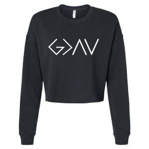 God is Greater Than Our Highs And Lows Cropped Pullover Crew