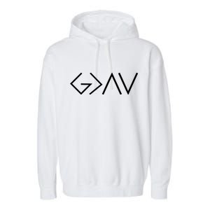 God is Greater Than Our Highs And Lows Garment-Dyed Fleece Hoodie