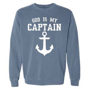 God Is My Captain Garment-Dyed Sweatshirt