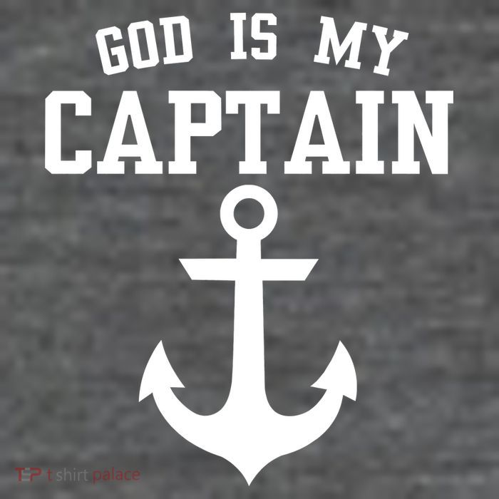 God Is My Captain Button