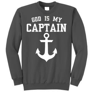 God Is My Captain Tall Sweatshirt