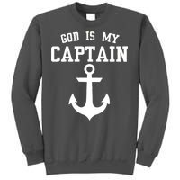 God Is My Captain Tall Sweatshirt