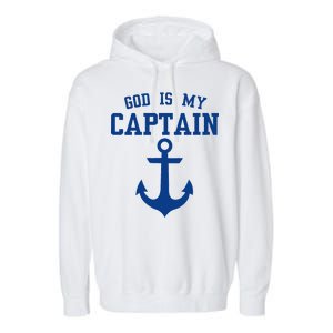 God Is My Captain Garment-Dyed Fleece Hoodie