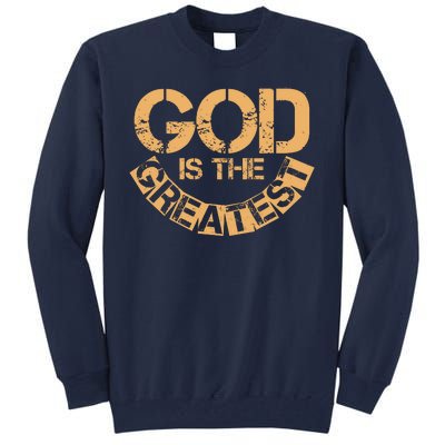 GOD is the Greatest Army Stamp Print Tall Sweatshirt