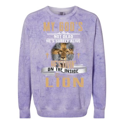 God Living On The Inside Roaring Like A Lion Colorblast Crewneck Sweatshirt