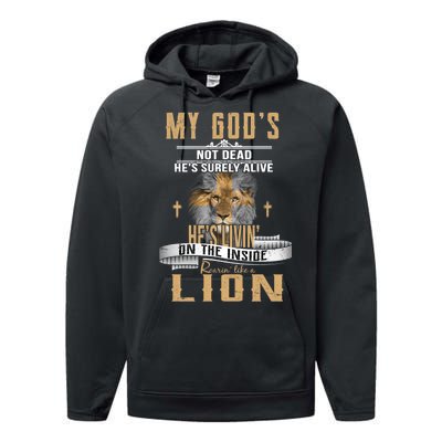 God Living On The Inside Roaring Like A Lion Performance Fleece Hoodie