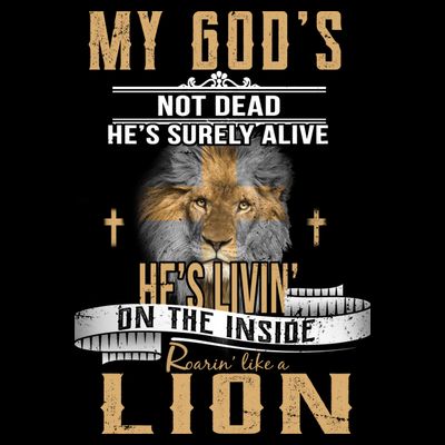 God Living On The Inside Roaring Like A Lion T-Shirt