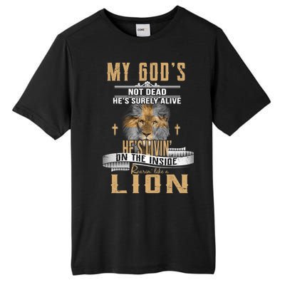 God Living On The Inside Roaring Like A Lion Tall Fusion ChromaSoft Performance T-Shirt