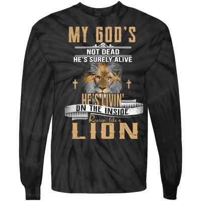 God Living On The Inside Roaring Like A Lion Tie-Dye Long Sleeve Shirt