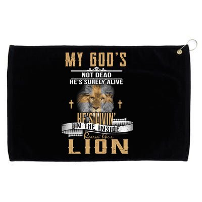 God Living On The Inside Roaring Like A Lion Grommeted Golf Towel