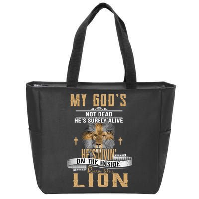 God Living On The Inside Roaring Like A Lion Zip Tote Bag