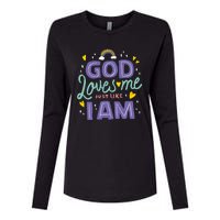 God Loves Me Just Like I Am Womens Cotton Relaxed Long Sleeve T-Shirt