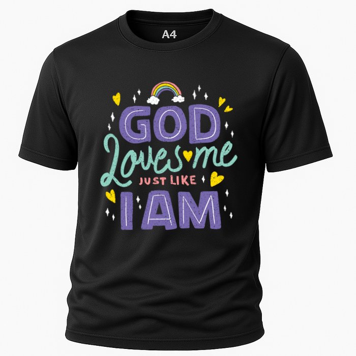 God Loves Me Just Like I Am Cooling Performance Crew T-Shirt