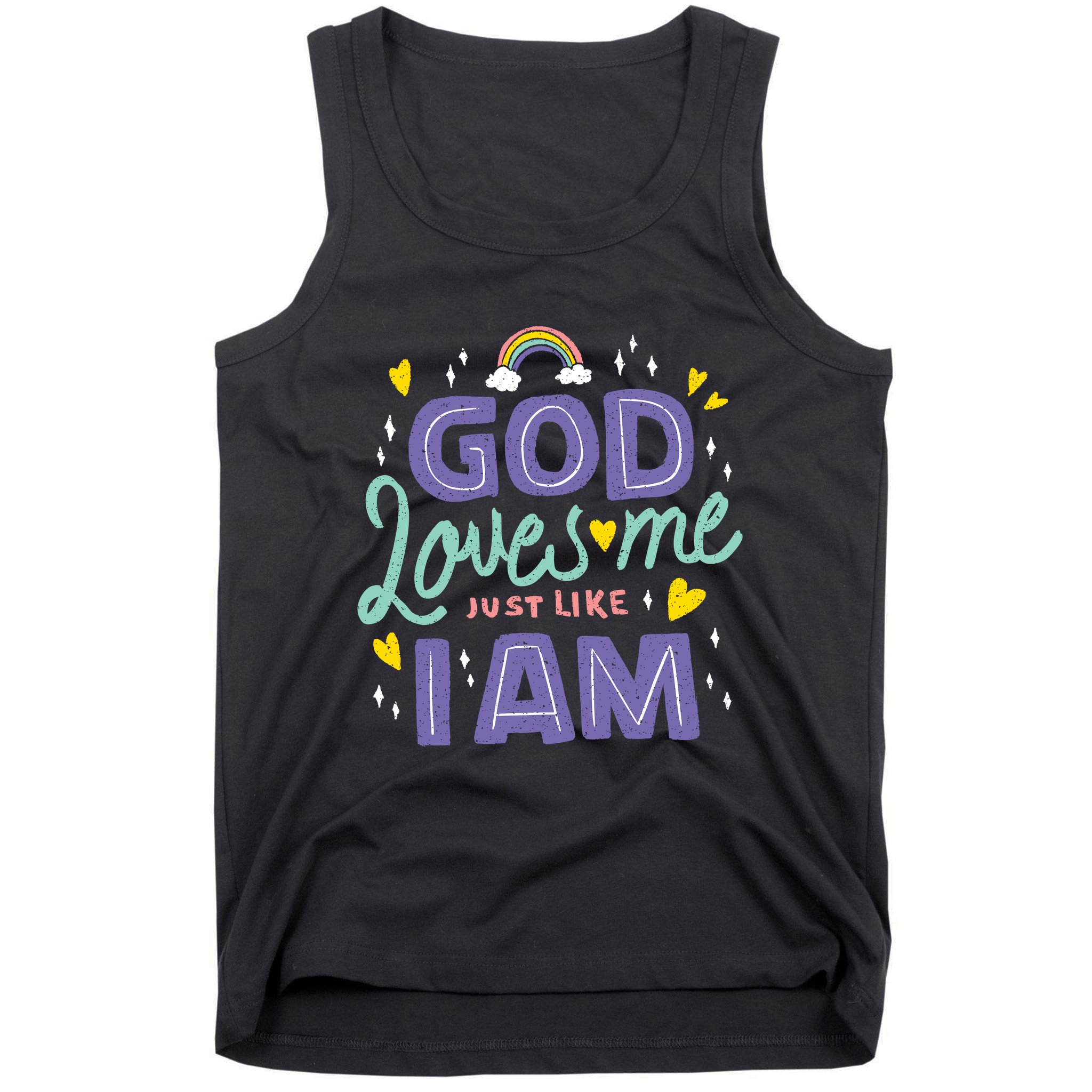 God Loves Me Just Like I Am Tank Top