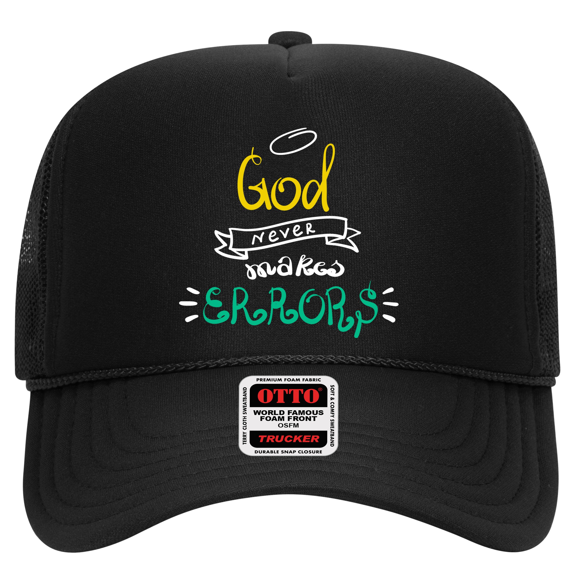 God Never Makes Errors Hat