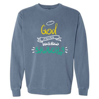 God Never Makes Errors Garment-Dyed Sweatshirt