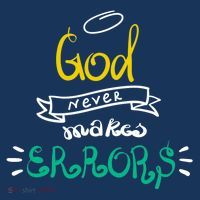 God Never Makes Errors Sweatshirt