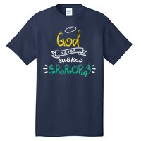 God Never Makes Errors Tall T-Shirt