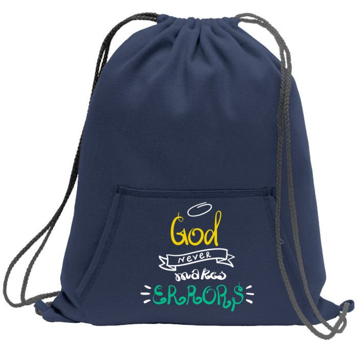 God Never Makes Errors Sweatshirt Cinch Pack Bag