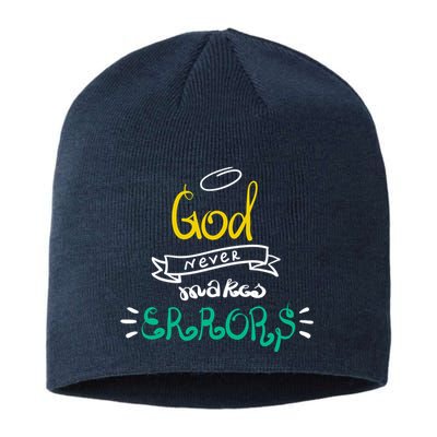 God Never Makes Errors Sustainable Beanie