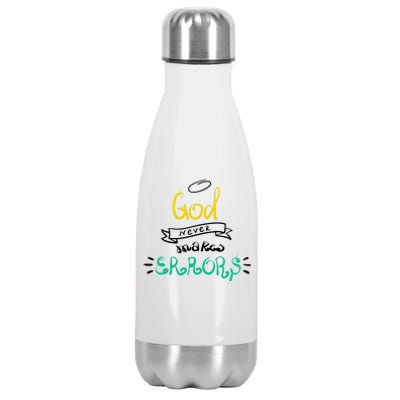 God Never Makes Errors Stainless Steel Insulated Water Bottle