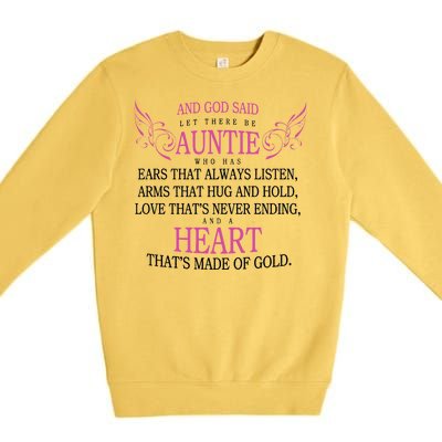 God Said Let There Be Auntie Premium Crewneck Sweatshirt